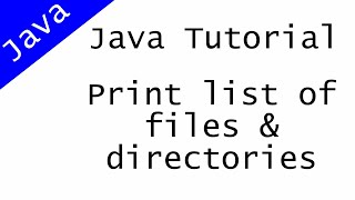 Java Tutorial Print list of files amp directories [upl. by Leuqcar]