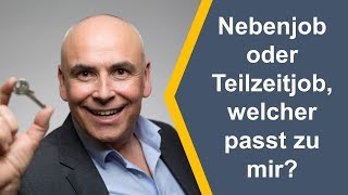 Nebenjob oder Teilzeitjob  welcher passt zu mir Ratgeber [upl. by Elleret]