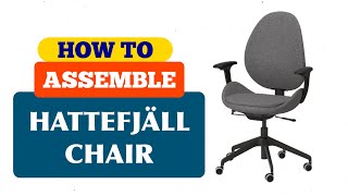 How To Assemble Ikea HATTEFJÄLL Office Chair With Armrest  Ikea HATTEFJÄLL Kontorstol [upl. by Irodim]