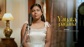 Yayat Payana  Prihan Madappuli  Natasha Perera  Iraj Weeraratna  Cover by Dilanmi Samarawickrama [upl. by Dash]