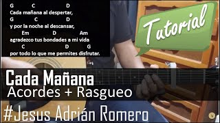 Cada mañana al despertar tutorial con guitarra acustica  curso para guitarra Jesus Adrian Romero [upl. by Guillemette]