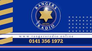 RangersRadios Live Phone In  Wednesday 25092024 [upl. by Anirbus]