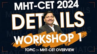 MHTCET 2024 Workshop 1 by Dinesh Sir MHTCET Detailed Overview  mhtcet2024 mhtcet  Dinesh Sir [upl. by Marlee]