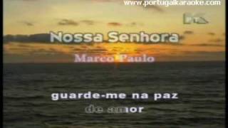 NOSSA SENHORA  Marco Paulo [upl. by Robb]