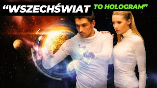 Czy Wszechświat jest hologramem Fascynująca teoria [upl. by Eidlog]