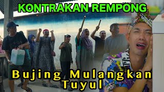 BUJING MEMULANGKAN TUYUL  KONTRAKAN REMPONG EPISODE 888 [upl. by Imim]