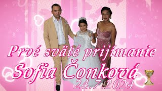 Prvé sväté prijímanie Sofia Čonková 2472024  Ladomirova [upl. by Gnet]