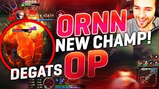 ORNN Test Nouveau Champ LOL OP DÉGÂTS  TANK  Gameplay FR [upl. by Friedrich]