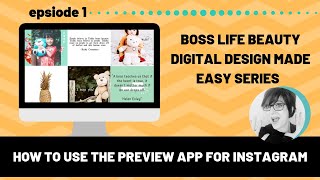 Learn how to use Preview For Instagram App to create an Instagram feed that is beautiful amp cohesive [upl. by Zurc]