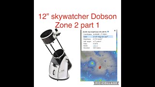 part 1 Skywatcher 12quot dobson Zone 2 telescope skywatcher space astronomer astro astronomy [upl. by Harv174]