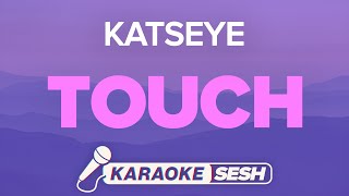 KATSEYE  Touch Karaoke [upl. by Elacim329]