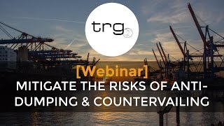 InDepth Look At AntiDumping and Countervailing Full Webinar [upl. by Ynwat]