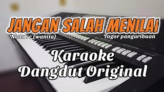 Jangan salah menilai  Karaoke tanpa vokal Dangdut  Nada cewek [upl. by Inger]