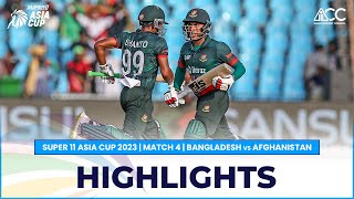 Super11 Asia Cup 2023  Match 4 Bangladesh vs Afghanistan Highlights [upl. by Joye]