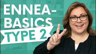 The Best Enneagram Type 2 Guide in 7 Minutes  EnneaBasics enneagram2 yourenneagramcoach [upl. by Ronda]