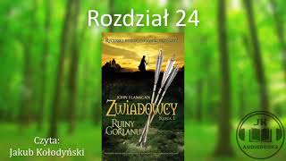 Audiobook Zwiadowcy 1 Ruiny Gorlanu  ROZDZIAŁ 24 [upl. by Albers]