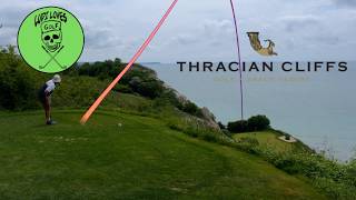 Playing Thracian Cliffs Golf Resort [upl. by Padgett]