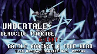 Undertale Genocide Package  Battle Against a True Hero [upl. by Tsirhc]