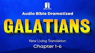 The Book of Galatians Audio Bible  New Living Translation NLT [upl. by Acilejna]