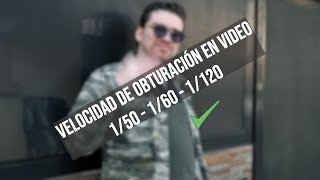 Si no sabes a que velocidad de obturación grabar tus videos mira esto cinematic filmmaking [upl. by Adlesirhc]