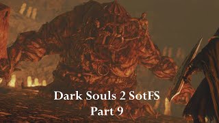 Dark Souls 2 SotFS Playthrough Part 9  Getting Through The Black Gulch [upl. by Balbur]