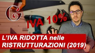 LIVA RIDOTTA nelle RISTRUTTURAZIONI 2019 [upl. by Anna358]