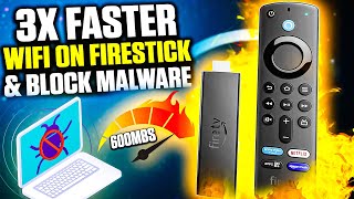 3X FASTER WIFI on FIRESTICK amp FIRE TV  MALWARE Protection 100 FREE [upl. by Aciret]