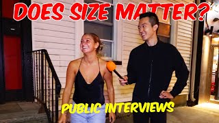 DOES SIZE MATTER Part 3 Drunk Public Interview [upl. by Mojgan100]