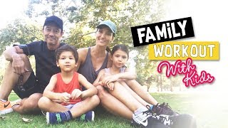 WORK OUT WITH KIDS IN THE PARK Fun family workout you can do anywhere [upl. by Sundin]