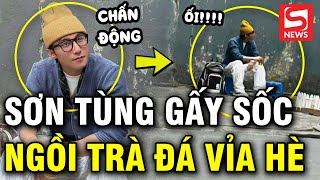 MXH dậy sóng hình ảnh Sơn Tùng ngồi trà đá vỉa hè sau khi rủ 10000 khán giả [upl. by Trebor]