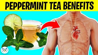 9 Peppermint Tea Benefits You’ll Be Surprised To Know [upl. by Lesli]