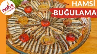 EN NEFİS HALİYLE 🐟 Fırında Hamsi Buğulama Tarifi [upl. by Acinomaj184]