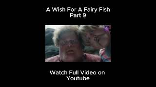 Magical Fish Girl Grants You THREE Wishes  Part 13  The Wish of the Fairy Movie Explained [upl. by Shela]