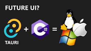 Is THIS the Future of NET Desktop Apps  Tauri amp C [upl. by Orteip516]