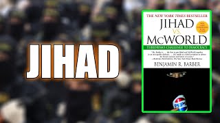 quotJihad vs McWorldquot By Benjamin R Barber [upl. by Ronoc]