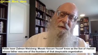 Rabbi Isser Zalman Weisberg Mosab Hassan Yousef know as the Son of Hamas… [upl. by Urbanus]