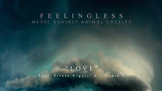 Feelingless  Love feat Disarmonia Mundi  Metal Against Animal Cruelty Charity  Noble Demon [upl. by Eidnas]