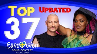 Eurovision 2024  My Top 37  UPDATED [upl. by Diraj256]