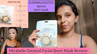 Mirabelle Oatmeal Facial Sheet Mask Review and Demo🙂 Right way to use sheet mask✅ honest review [upl. by Yeaton603]