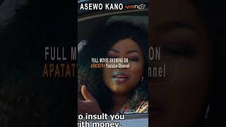 Asewo Kano Yoruba Movie 2024  Official Trailer  Showing Tomorrow Monday 28th October On ApataTV [upl. by Lundberg]