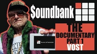 oundbank  The documentary Episode 1 VOST [upl. by Capone886]