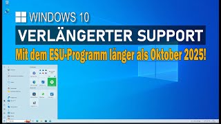 Windows 10 verlängerter Support auch für Privatanwender Der Preis ist günstiger als gedacht [upl. by Nojad]