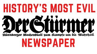 Der Sturmer  Historys Most Evil Newspaper [upl. by Jessy]