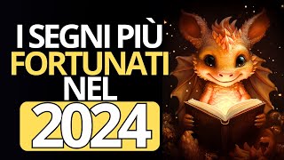 I segni più fortunati del 2024  Oroscopo del 2024 🔮 [upl. by Norrie]