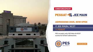 Announcement  PES accepts only JEE Main amp KCET scores for BTech admissions [upl. by Hosfmann205]