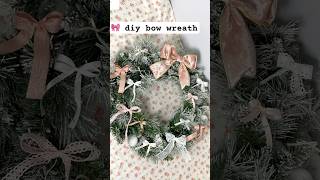 diy bow wreath 🎀🌲 coquette christmas room decor 💕 crafts holidayonshorts [upl. by Placeeda]