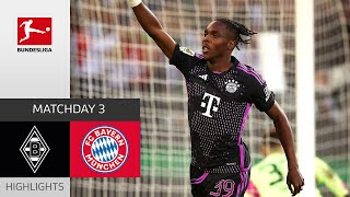 Bayern turn it around  Gladbach  FC Bayern 12  Highlights  Matchday 3 – Bundesliga 202324 [upl. by Adne]