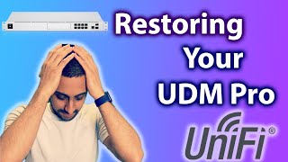 Restore Configuration UDM Pro  Learn how to restore UniFi Network Controller Protect and Access [upl. by Ronaele930]