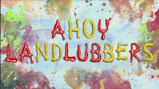 SpongeBob Music Ahoy Landlubbers [upl. by Einegue]