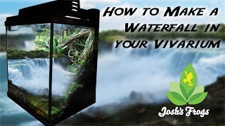 How to Make a Waterfall in your Vivarium [upl. by Annil]